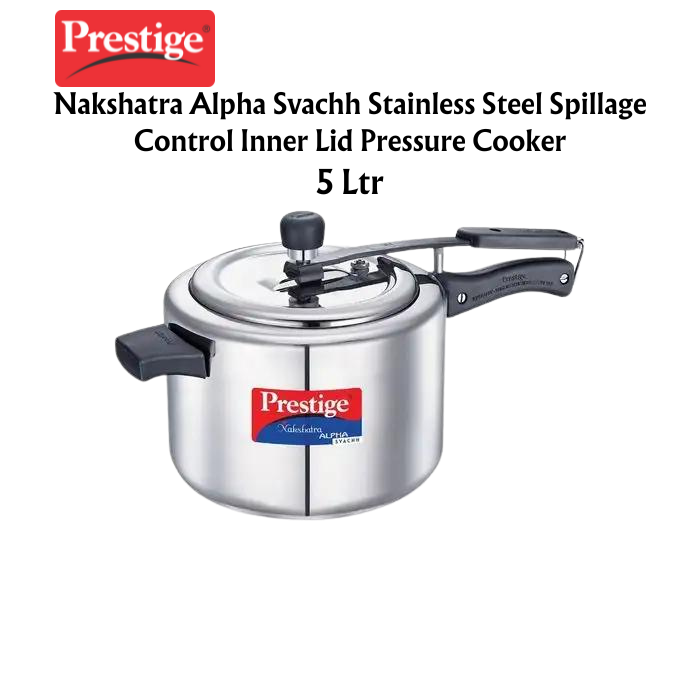 Prestige Nakshatra Alpha Svachh Stainless Steel Spillage Control Inner Lid Pressure Cooker - Premium SS pressure cooker from Prestige - Just Rs. 2189! Shop now at Surana Sons